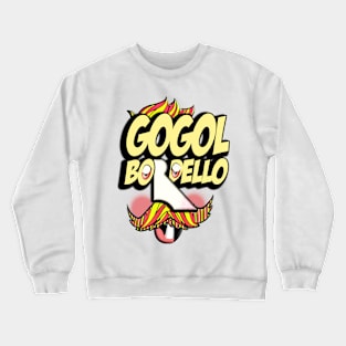 Gogol Bordello - Tarantara Crewneck Sweatshirt